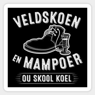 Veldskoen en Mampoer, ou skool koel vintage style design with a lineart Veldskoen, liquor glass and wording Sticker